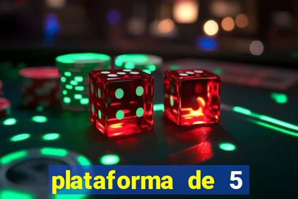 plataforma de 5 reais cassino