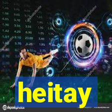 heitay