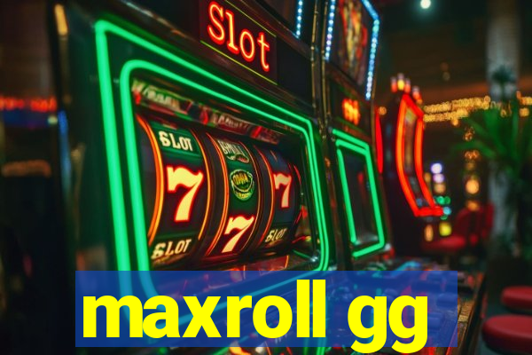 maxroll gg