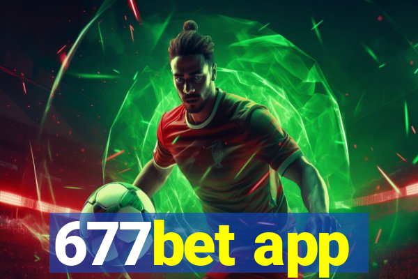 677bet app