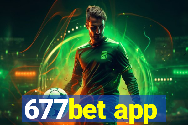 677bet app