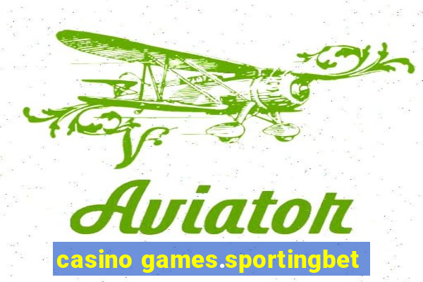 casino games.sportingbet