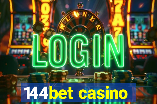 144bet casino