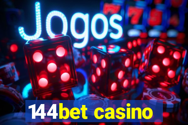 144bet casino