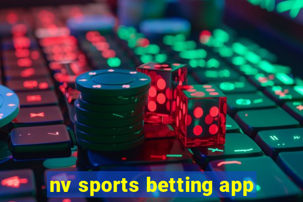 nv sports betting app