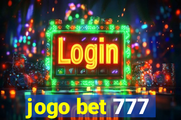 jogo bet 777