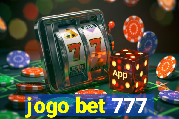 jogo bet 777