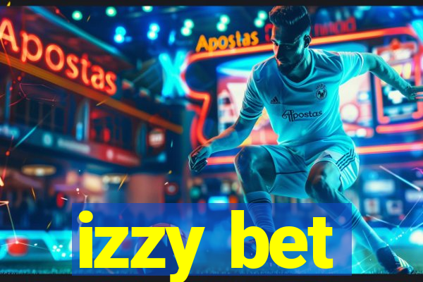 izzy bet