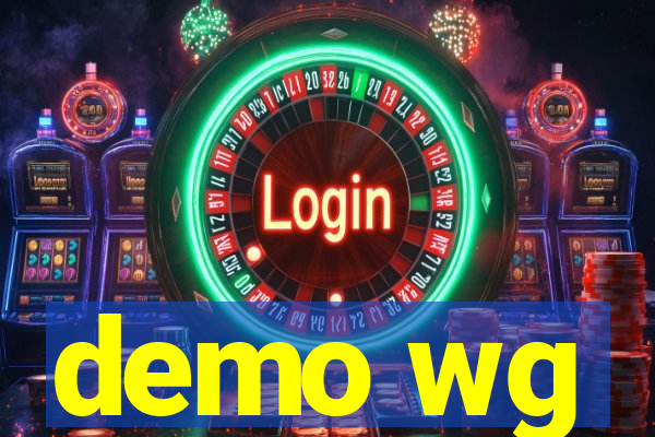 demo wg