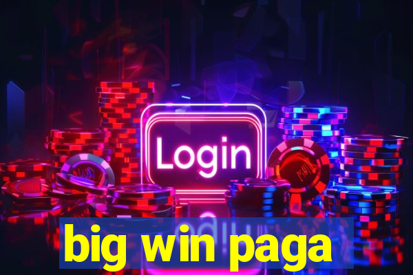 big win paga