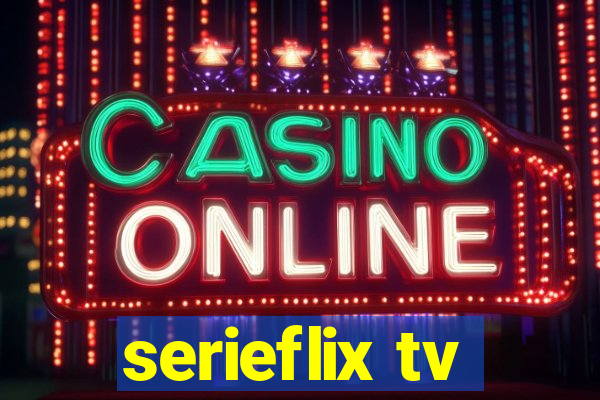 serieflix tv