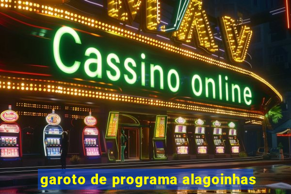 garoto de programa alagoinhas