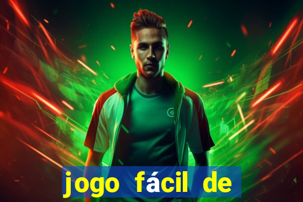 jogo fácil de ganhar dinheiro