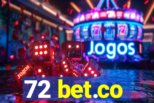 72 bet.co