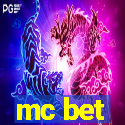 mc bet