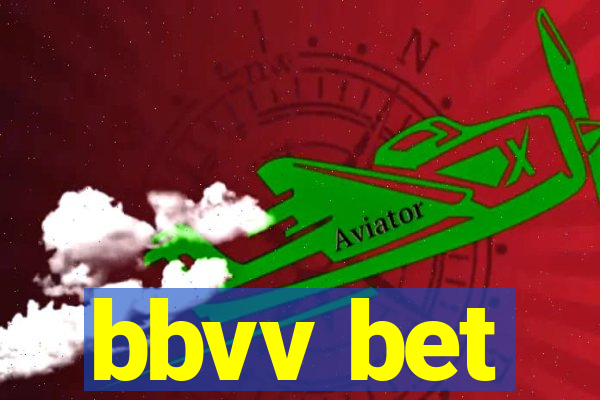 bbvv bet