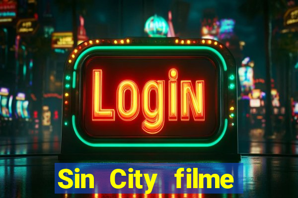 Sin City filme completo dublado download