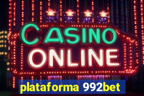 plataforma 992bet