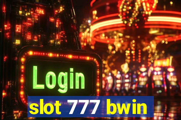 slot 777 bwin