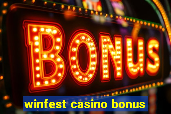 winfest casino bonus