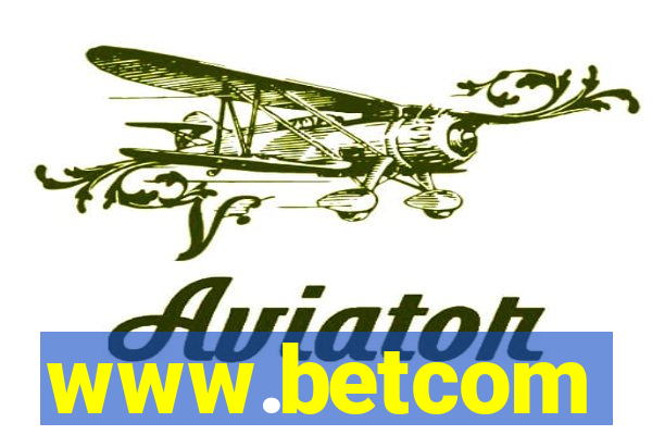 www.betcom