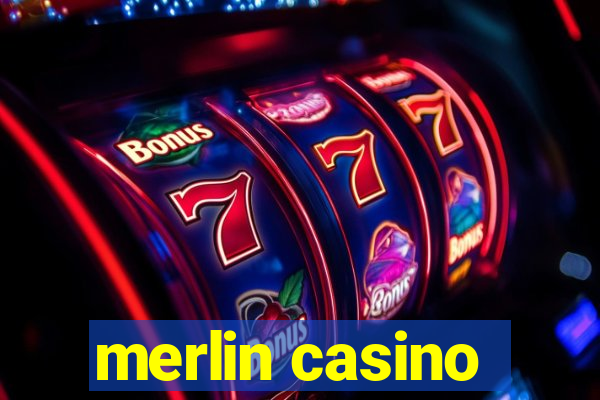 merlin casino