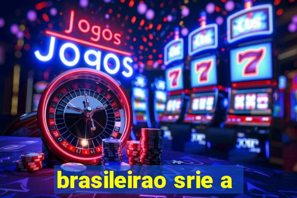 brasileirao srie a