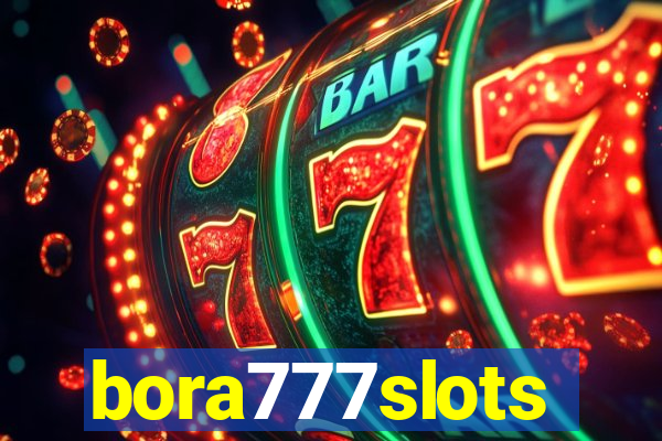 bora777slots