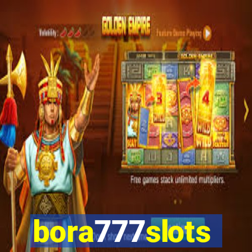 bora777slots