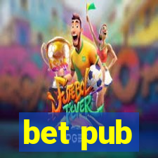 bet pub