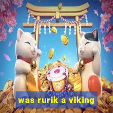 was rurik a viking