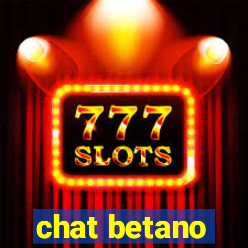 chat betano