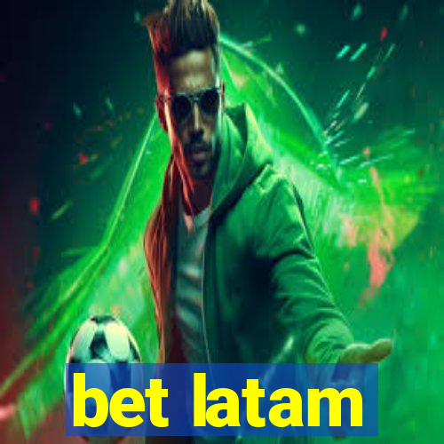 bet latam