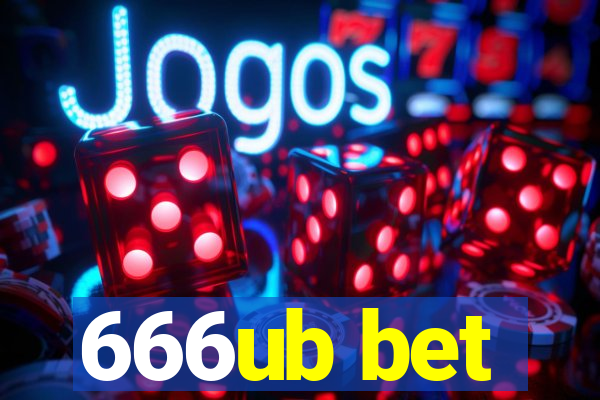 666ub bet