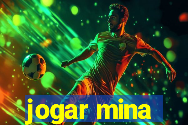 jogar mina