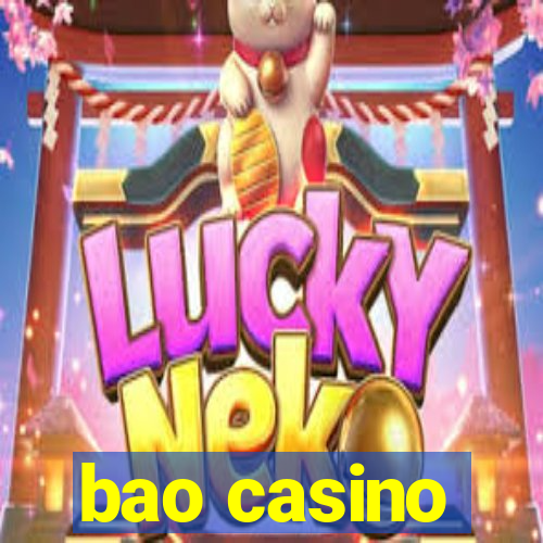 bao casino