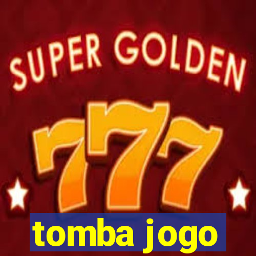 tomba jogo