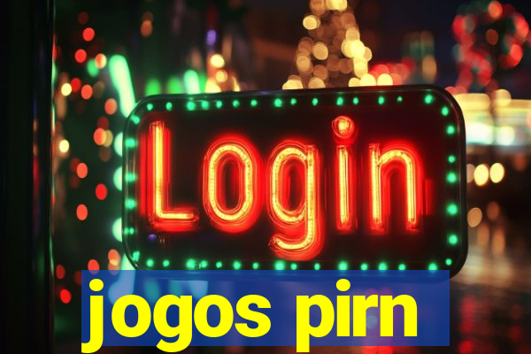 jogos pirn