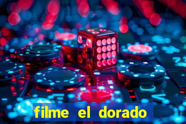 filme el dorado (1966 dublado download)