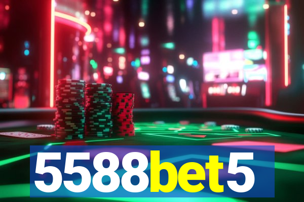 5588bet5