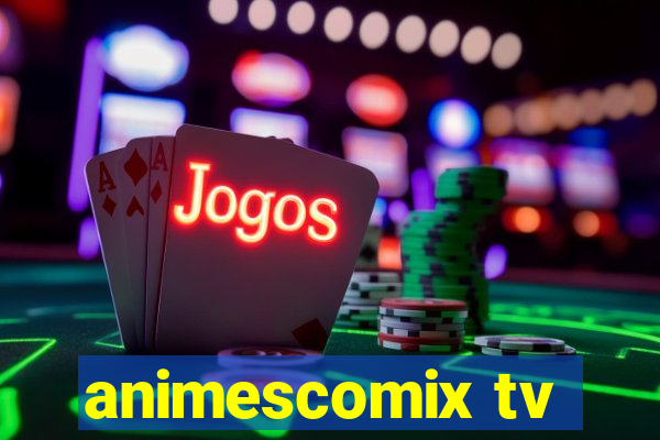 animescomix tv