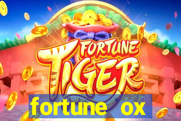 fortune ox plataforma nova