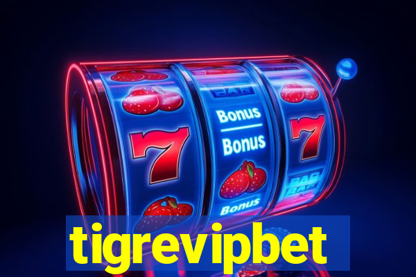 tigrevipbet