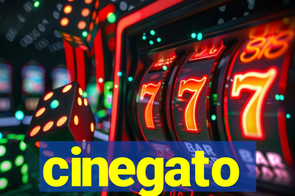 cinegato