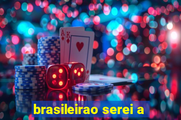 brasileirao serei a