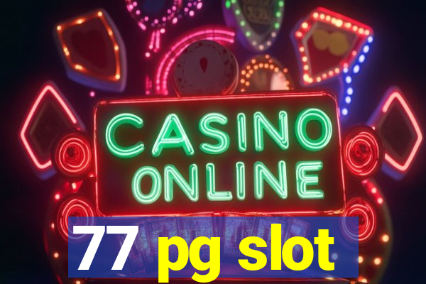 77 pg slot