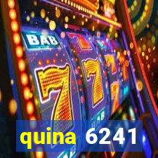 quina 6241