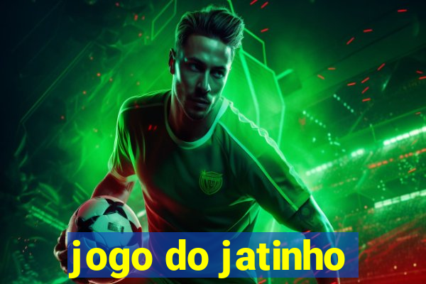 jogo do jatinho