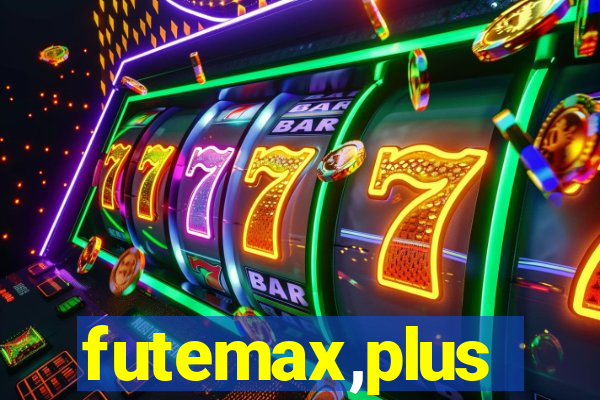 futemax,plus