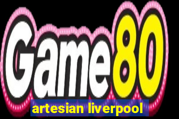 artesian liverpool